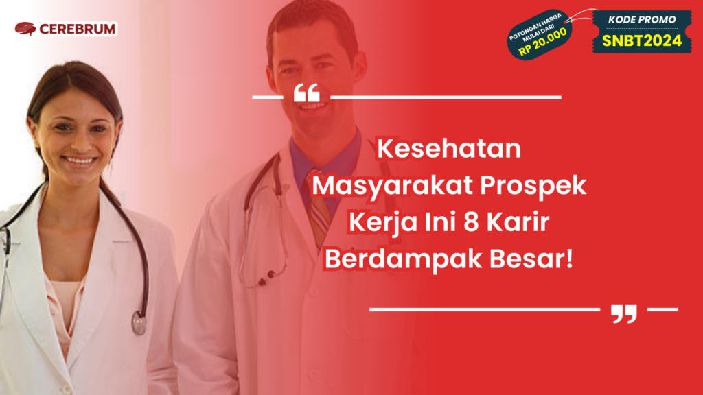 Kesehatan Masyarakat Prospek Kerja