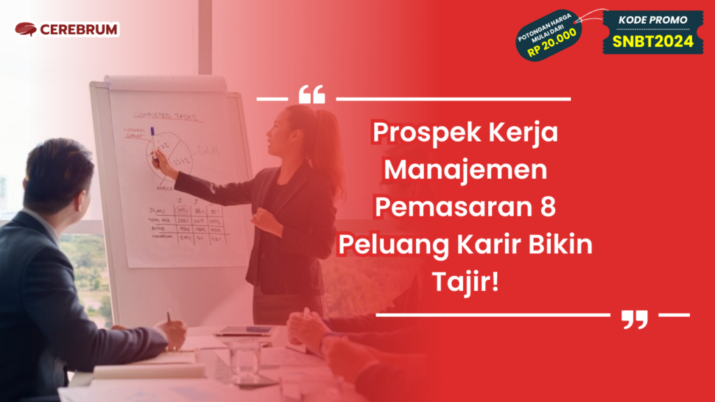 Prospek Kerja Manajemen Pemasaran