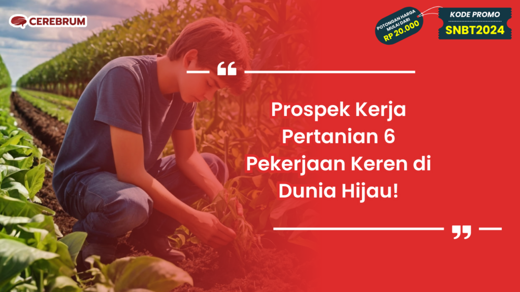 Prospek Kerja Pertanian