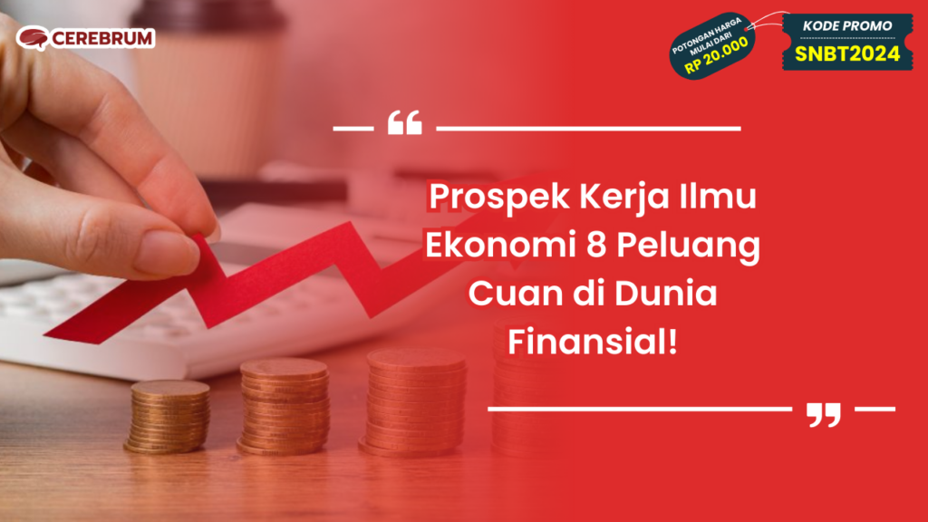 Prospek Kerja Ilmu Ekonomi