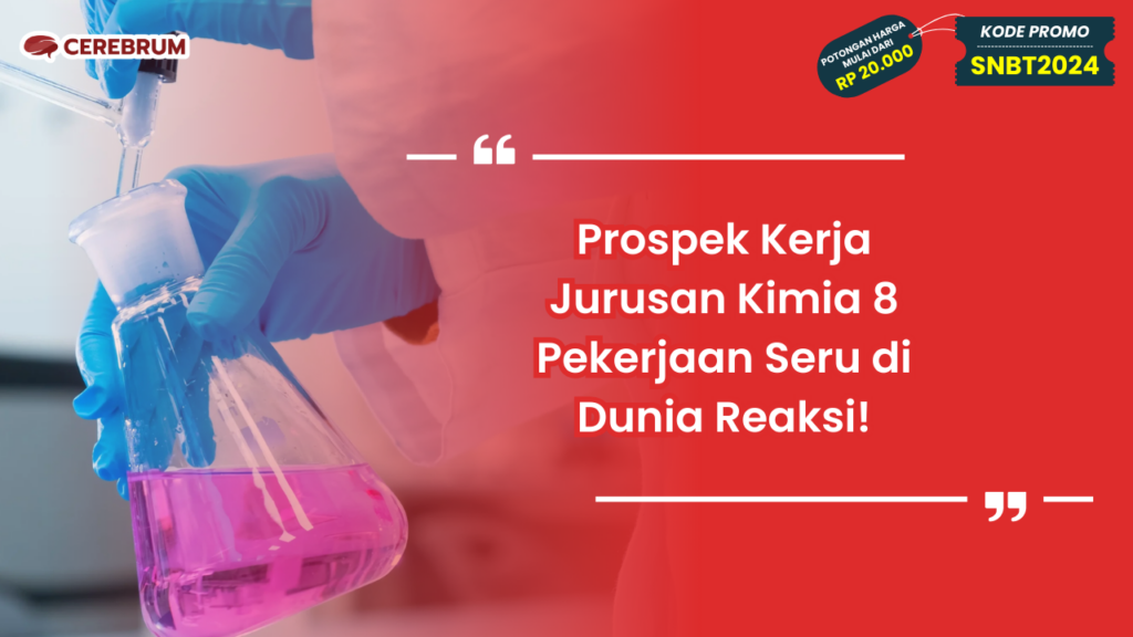 Prospek Kerja Jurusan Kimia