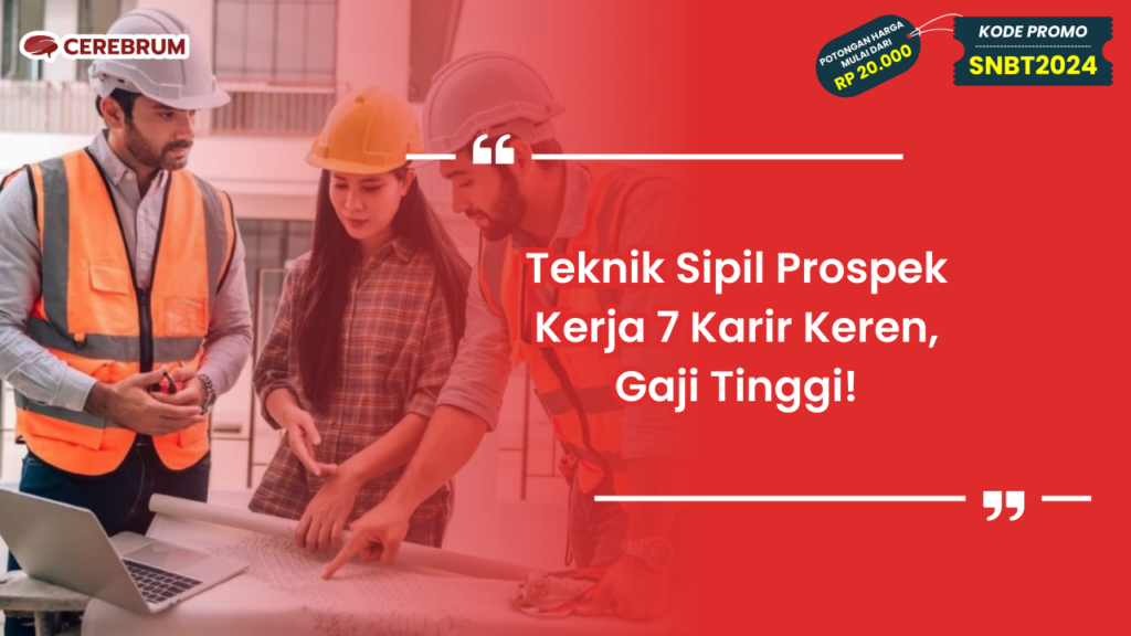 Teknik Sipil Prospek Kerja