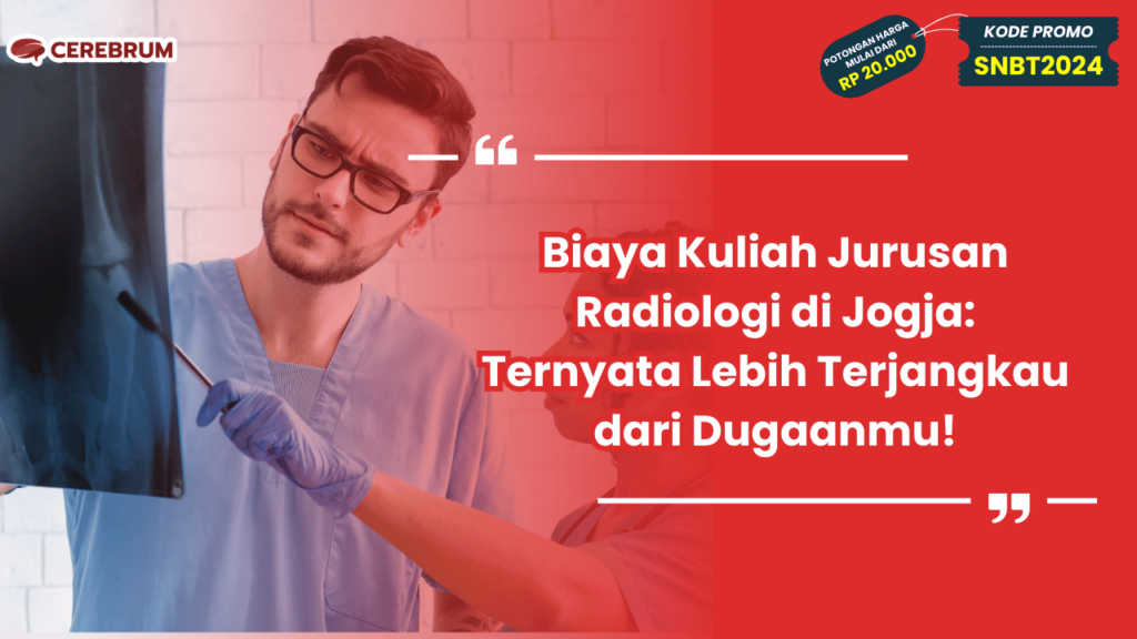 Biaya Kuliah Jurusan Radiologi di Jogja
