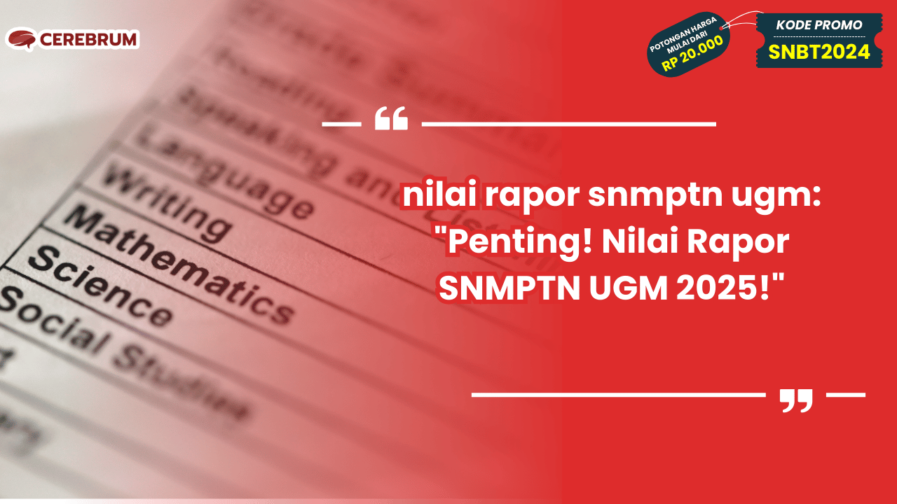 nilai rapor snmptn ugm