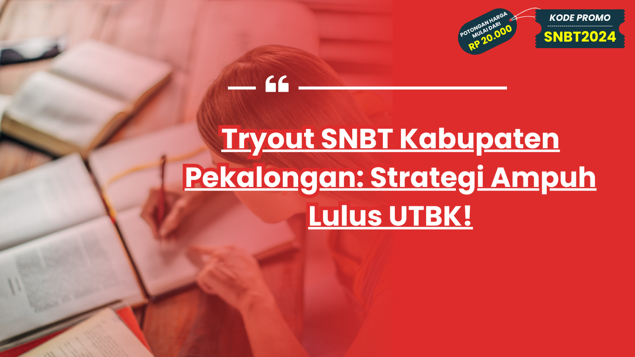 Tryout SNBT Kabupaten Pekalongan
