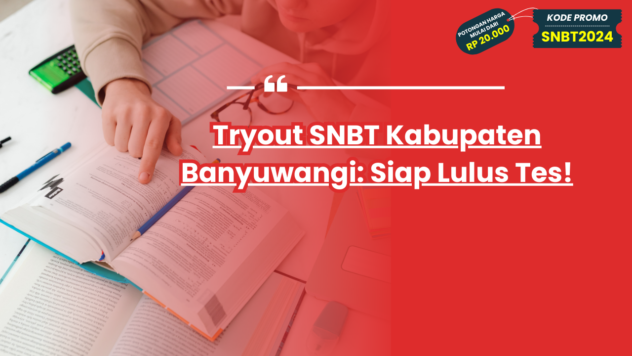 Tryout SNBT Kabupaten Banyuwangi