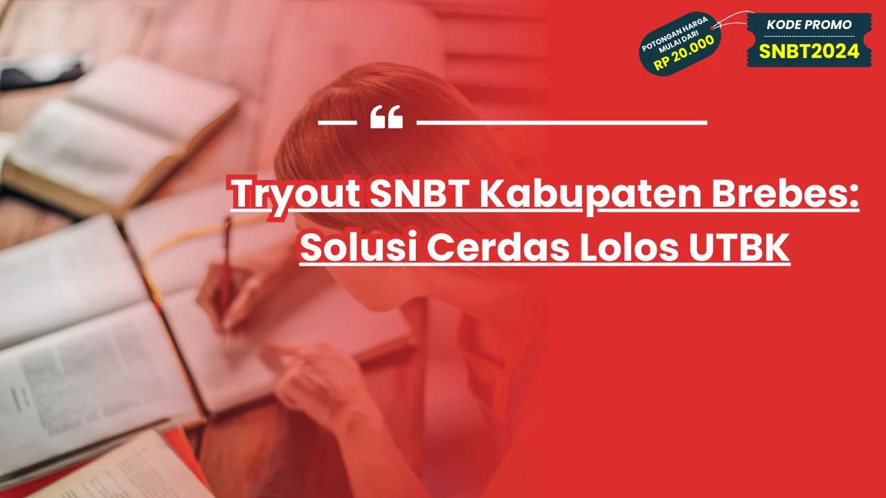 Tryout SNBT Kabupaten Brebes