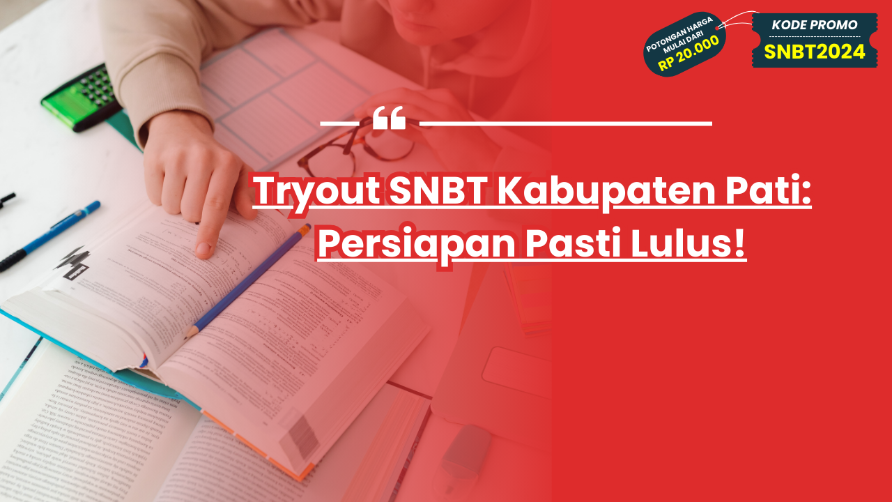 Tryout SNBT Kabupaten Pati