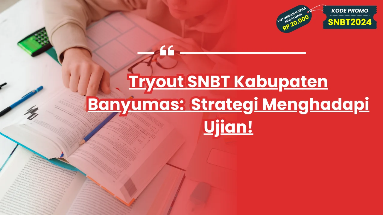 Tryout SNBT Kabupaten Banyumas