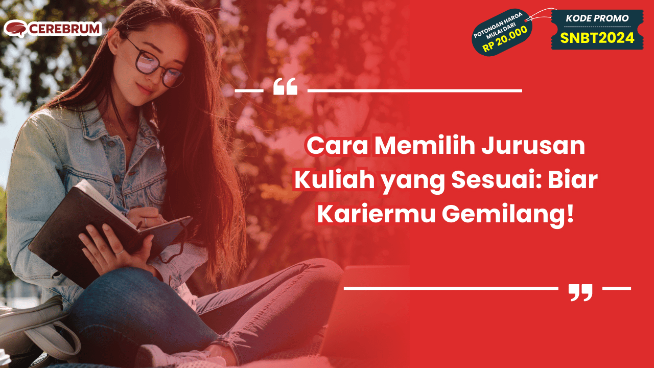 Cara Memilih Jurusan Kuliah yang Sesuai