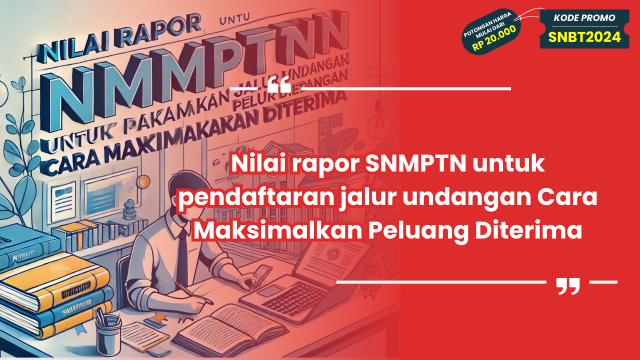 Nilai rapor SNMPTN