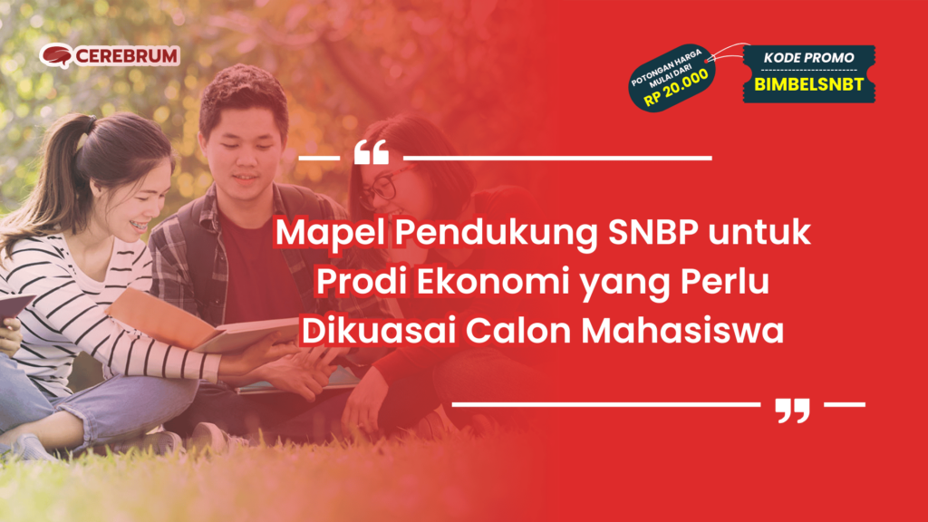 Mapel Pendukung SNBP untuk Prodi Ekonomi