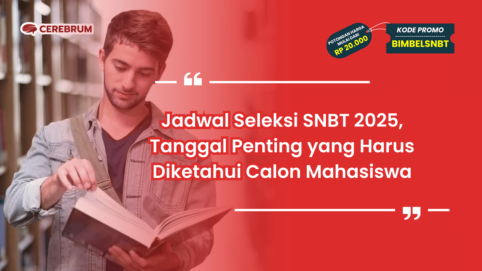 Jadwal Seleksi SNBT 2025