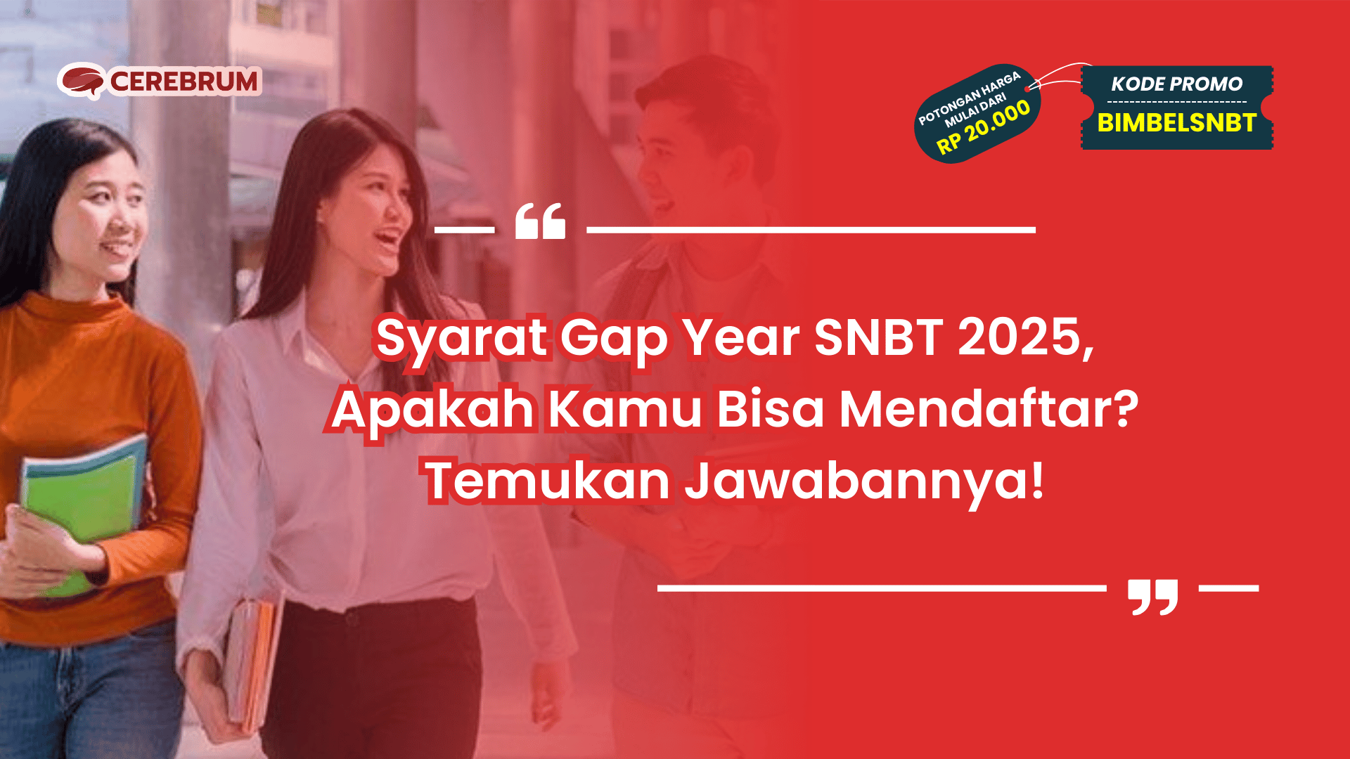 Syarat Gap Year SNBT 2025