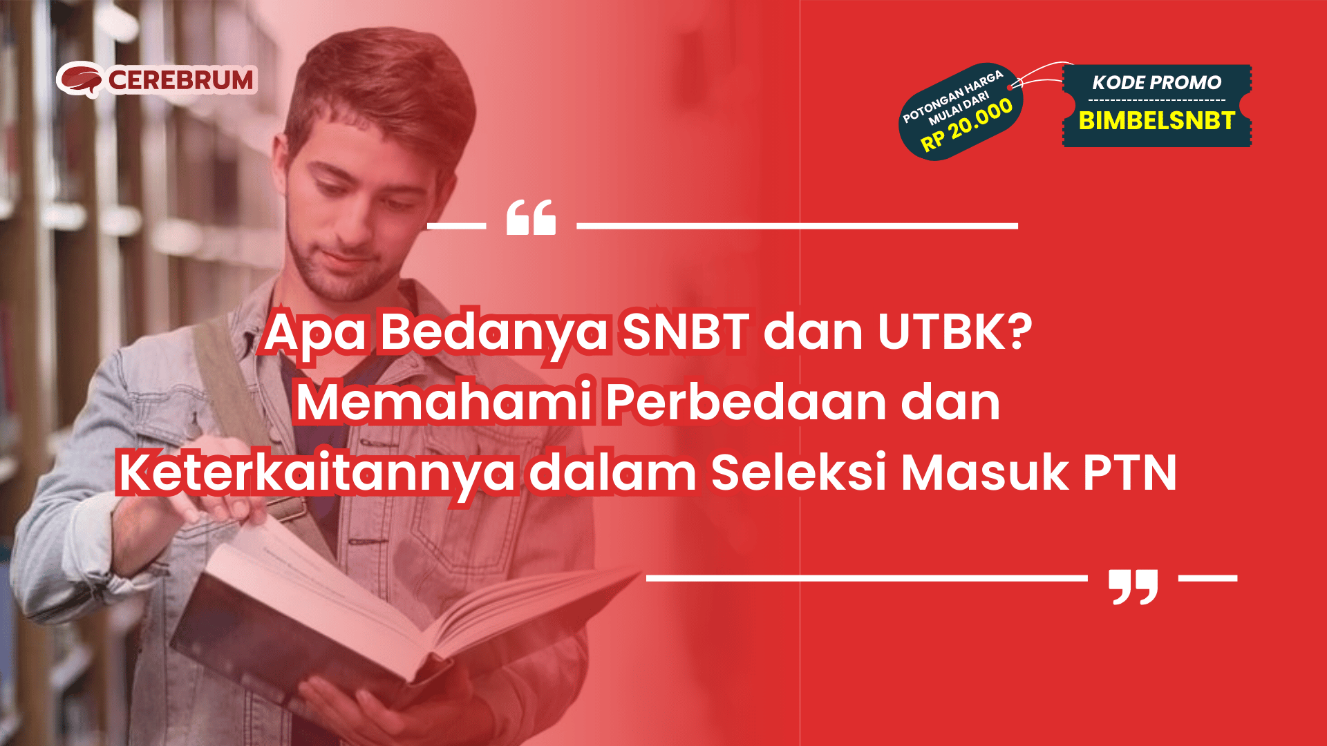 Apa Bedanya SNBT dan UTBK?