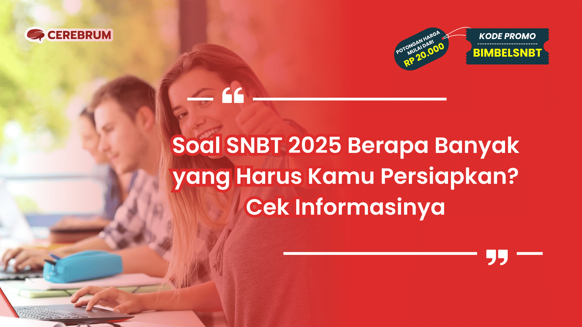 Soal SNBT 2025 Berapa