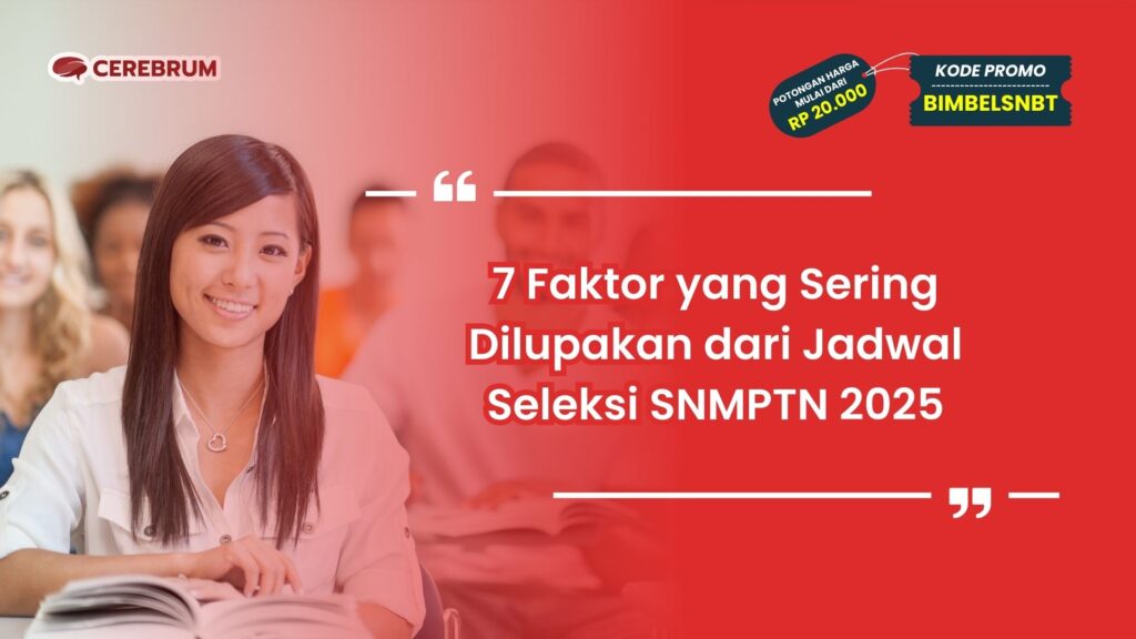 Jadwal Seleksi SNMPTN 2025