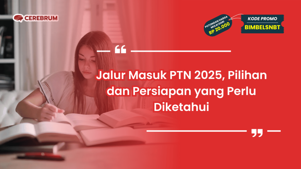 Jalur Masuk PTN 2025