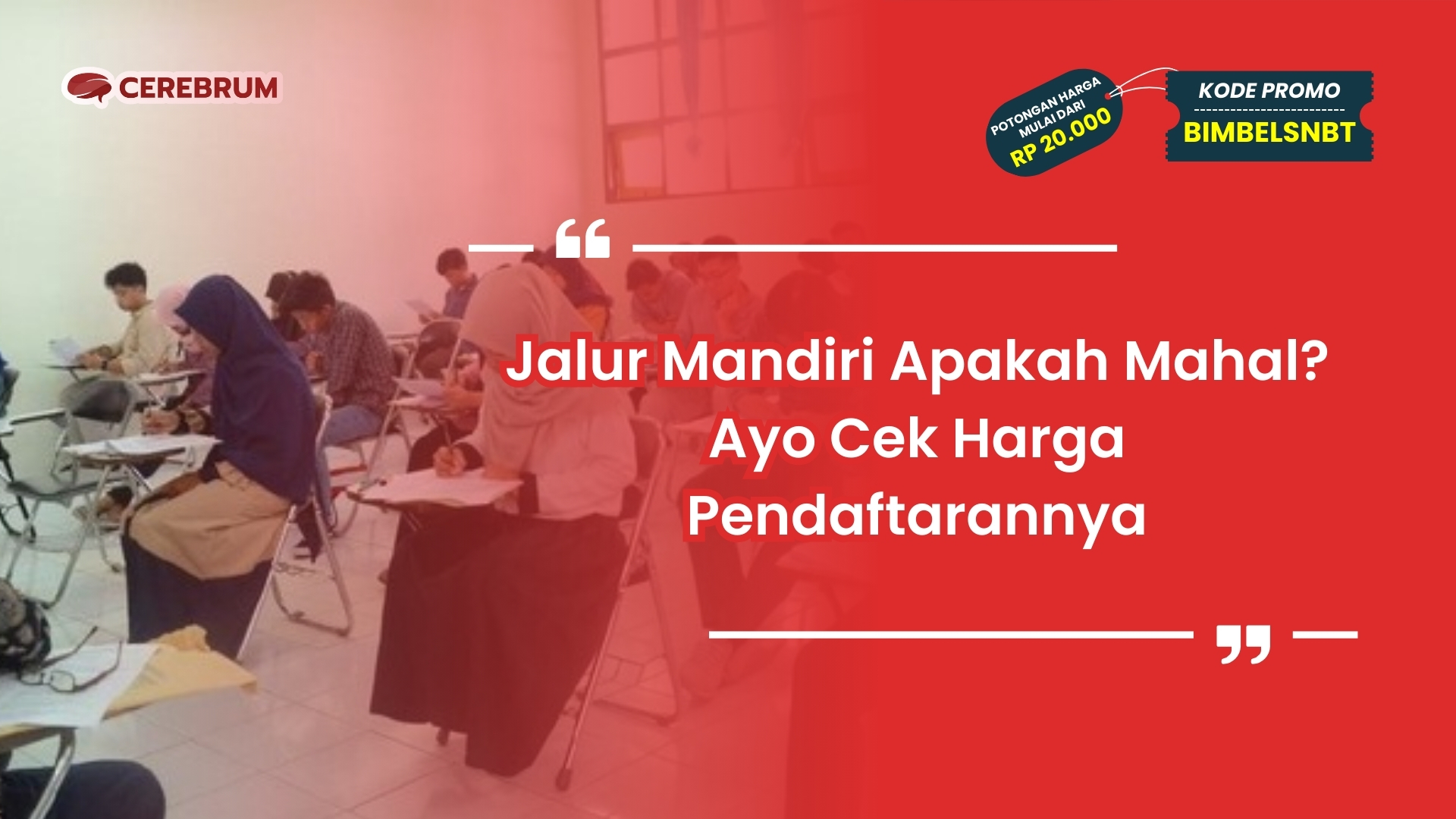 Jalur Mandiri Apakah Mahal