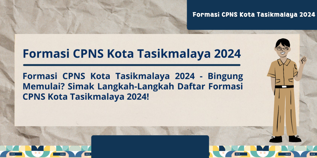 Formasi CPNS Kota Tasikmalaya 2024