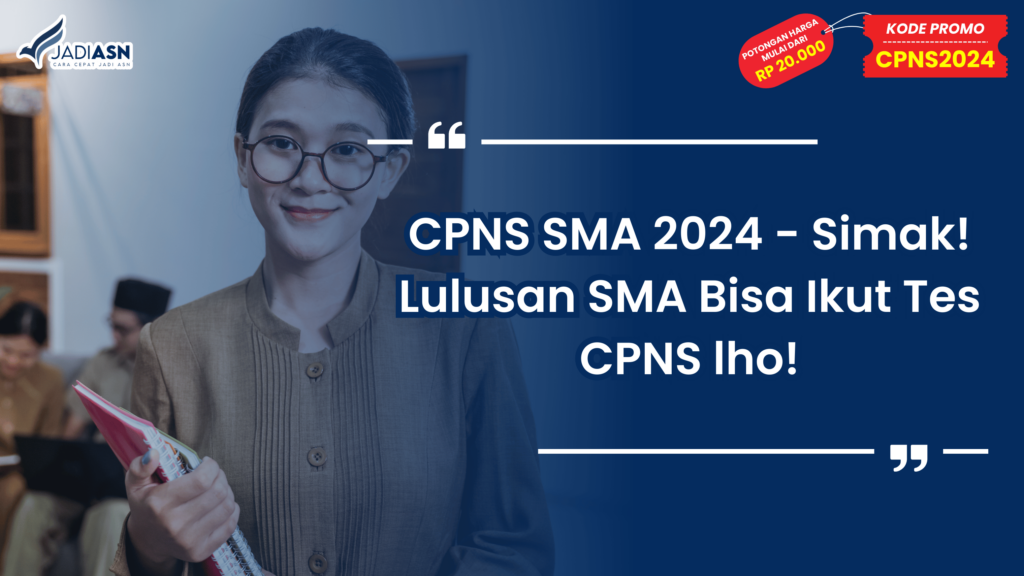 CPNS SMA 2024