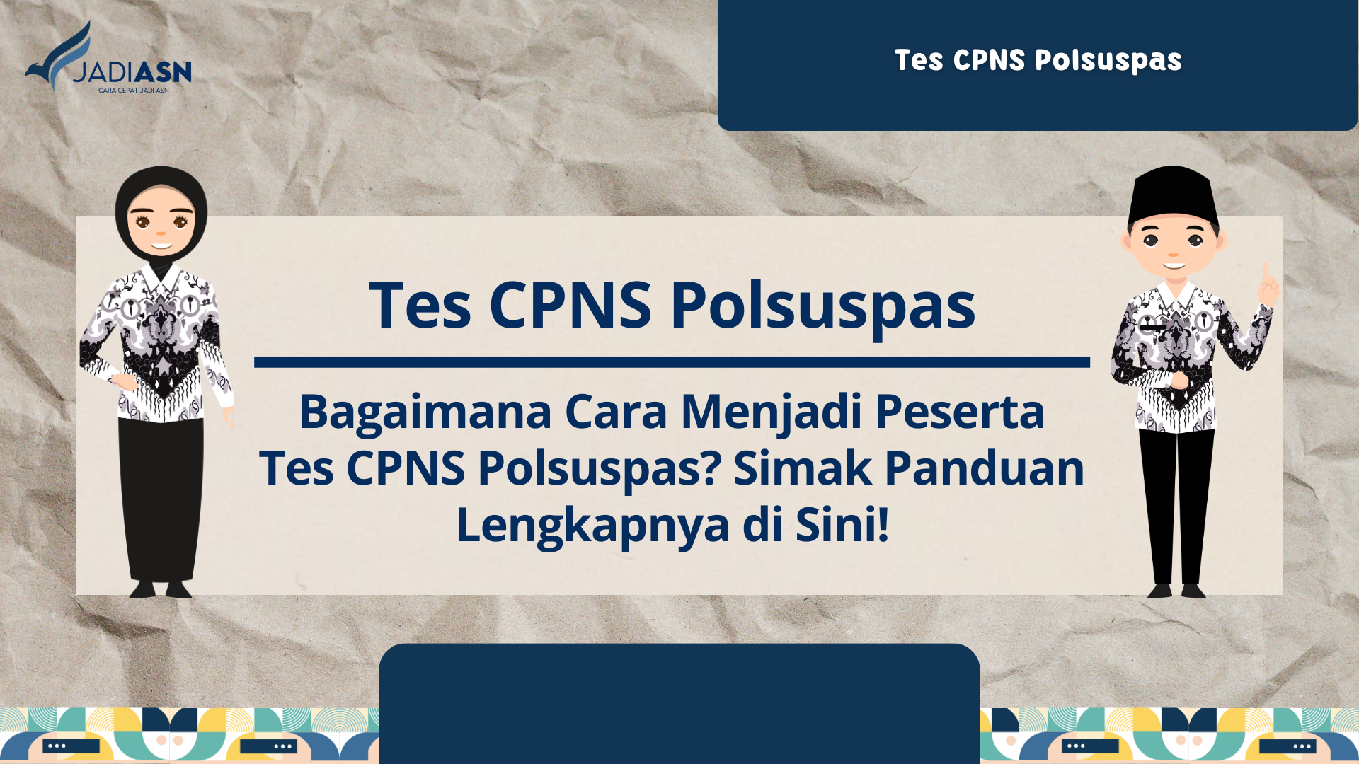 Tes CPNS Polsuspas