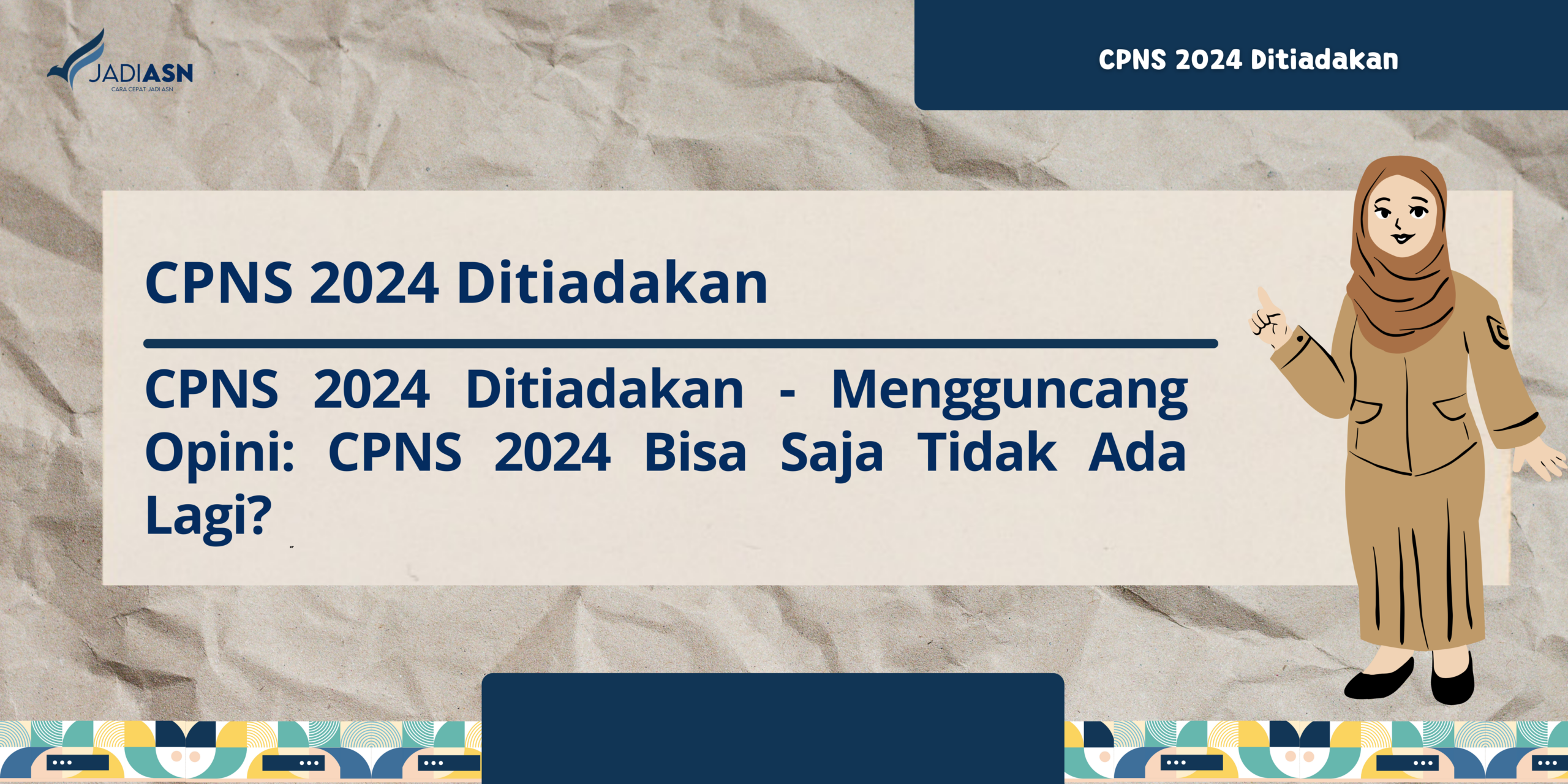 CPNS 2024 Ditiadakan