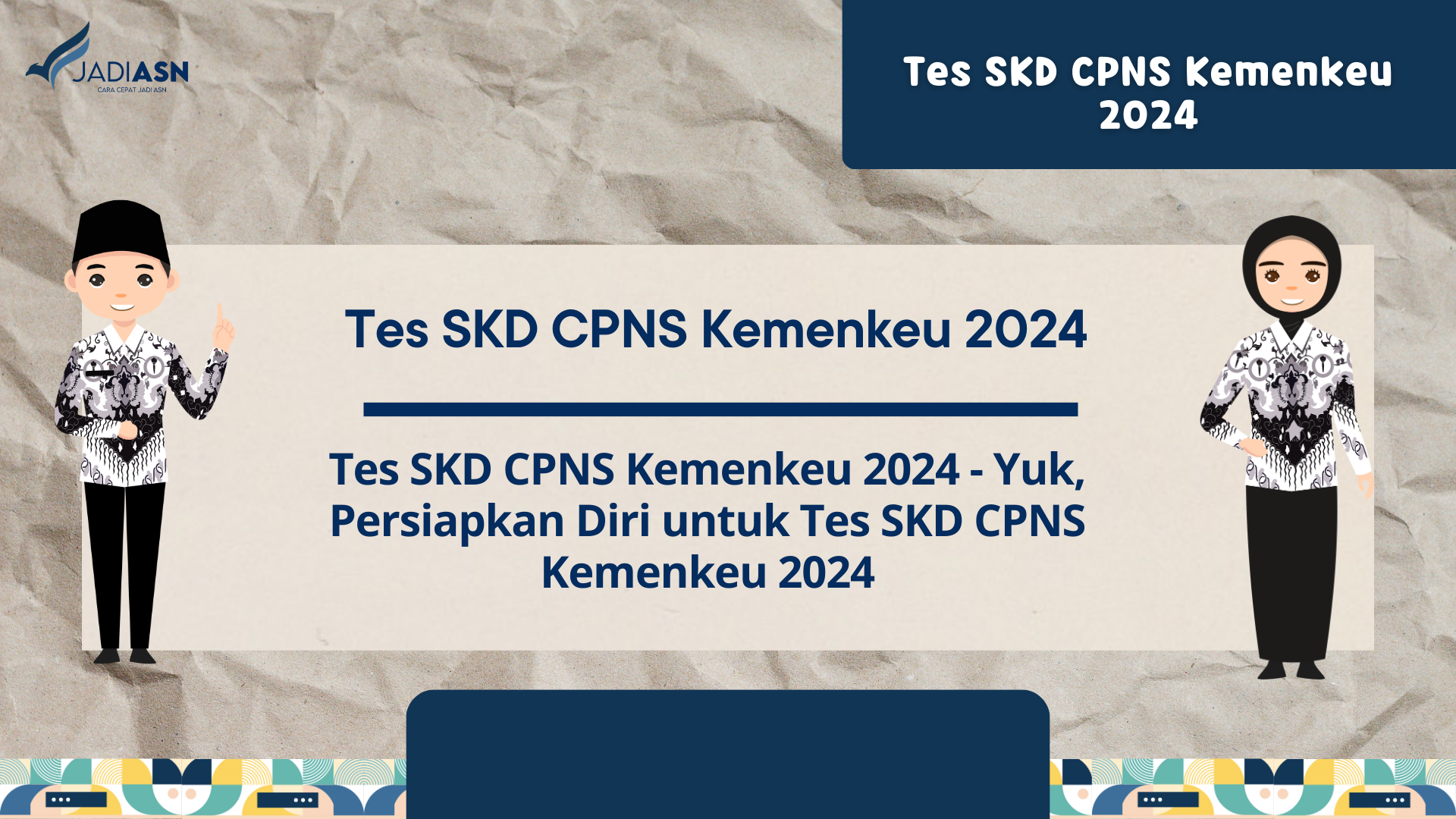 Tes SKD CPNS Kemenkeu 2024
