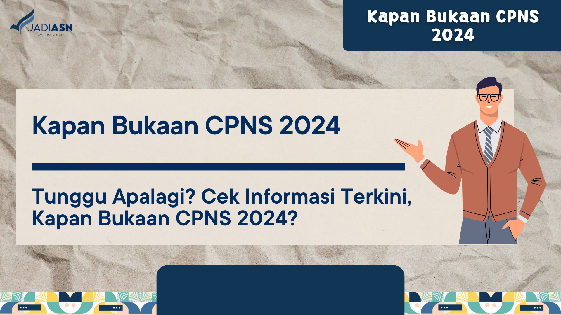 Kapan Bukaan CPNS 2024