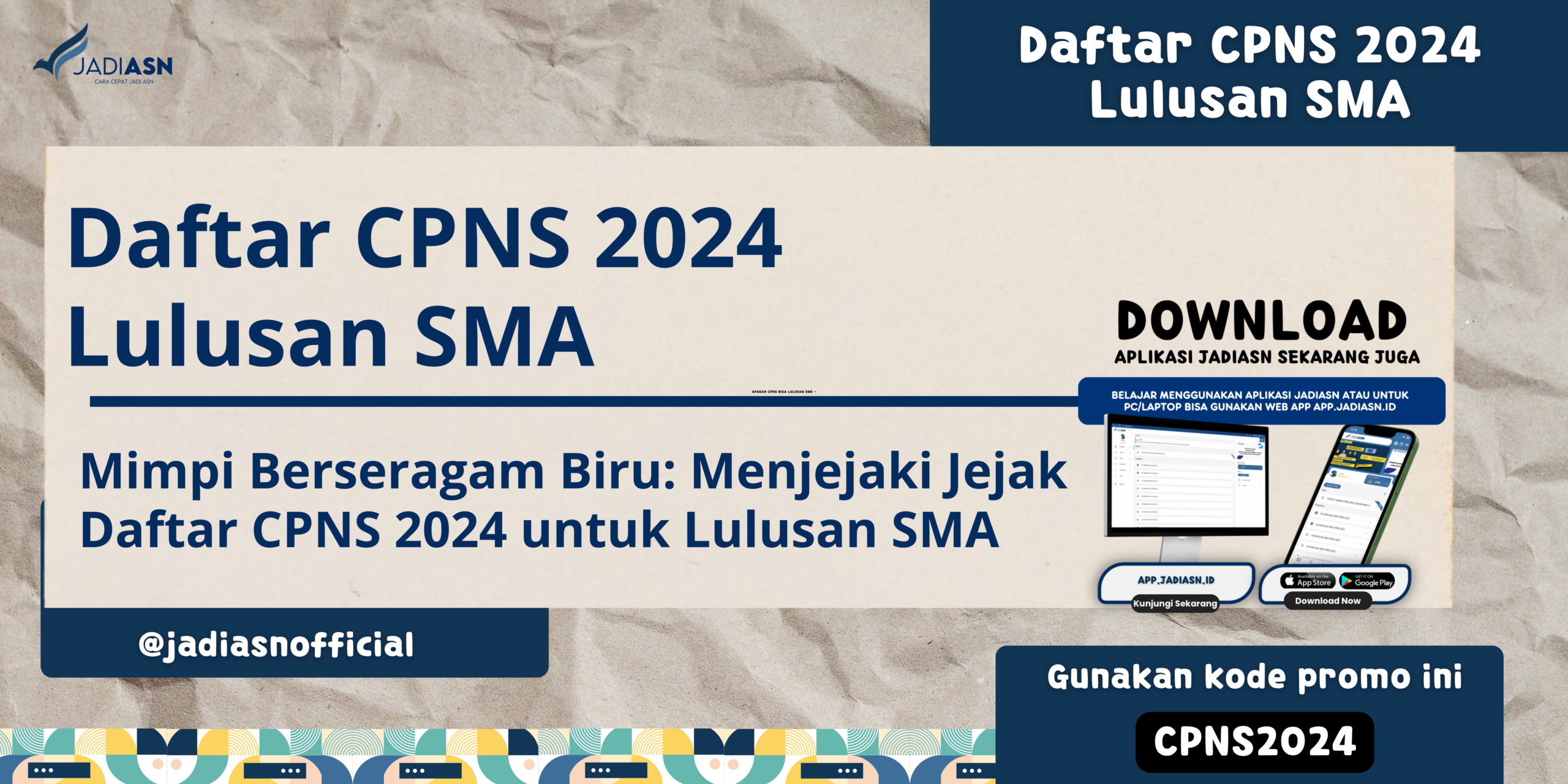 Daftar CPNS 2024 Lulusan SMA