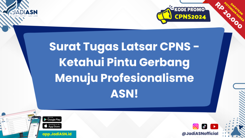 Surat Tugas Latsar CPNS 