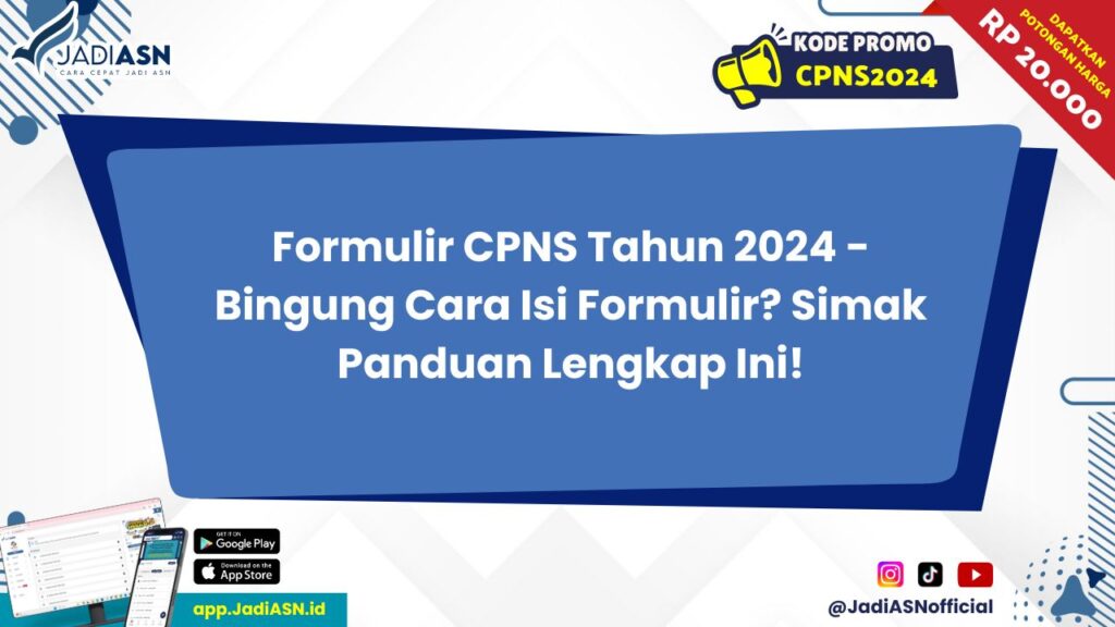 Formulir CPNS Tahun 2024 