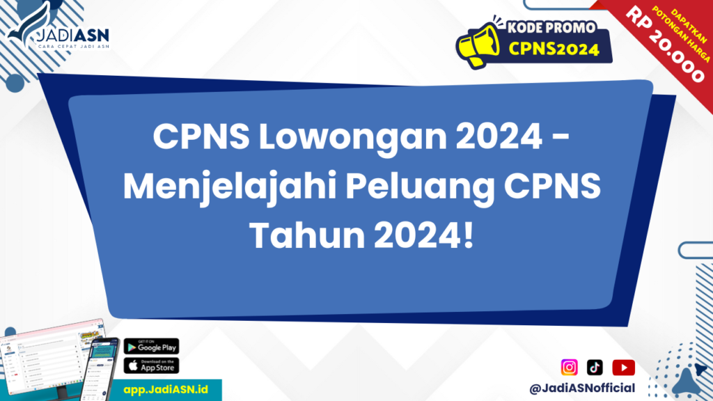 CPNS Lowongan 2024 