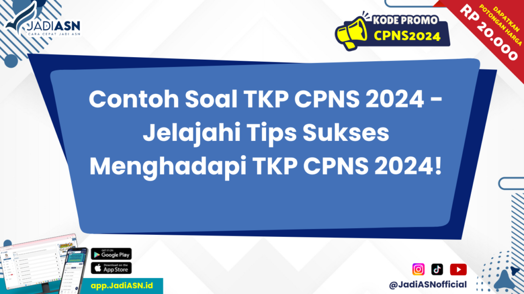 Contoh Soal TKP CPNS 2024 