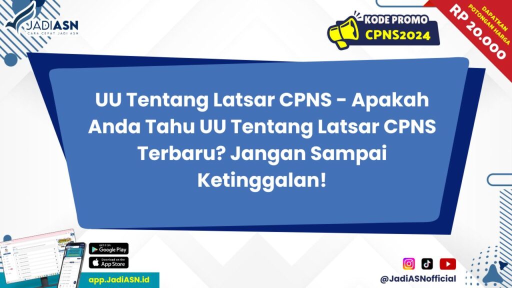 UU Tentang Latsar CPNS