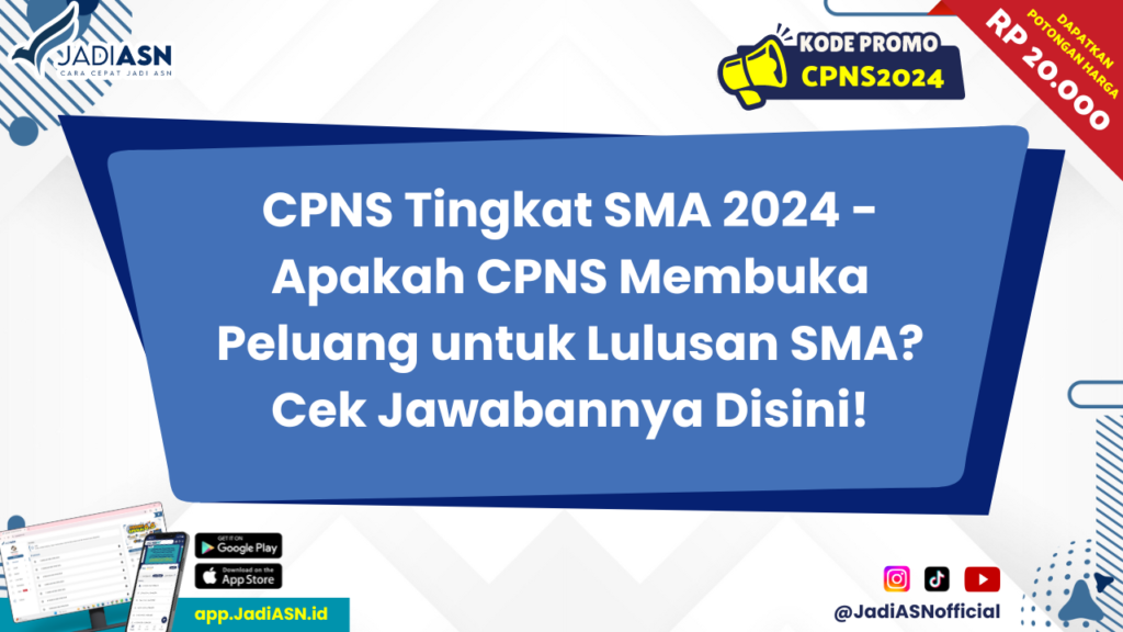 CPNS Tingkat SMA 2024 