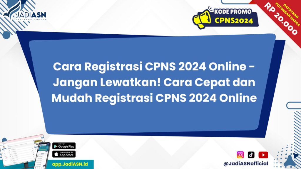 Cara Registrasi CPNS 2024 Online