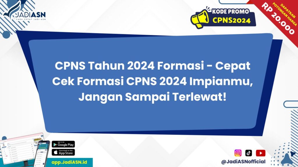 CPNS Tahun 2024 Formasi 