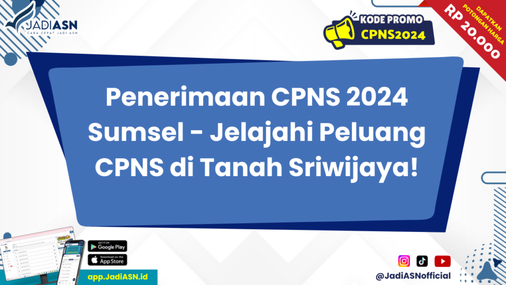 Penerimaan CPNS 2024 Sumsel 