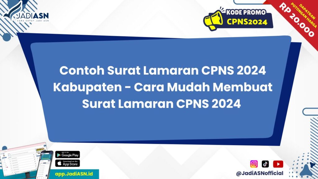 Contoh Surat Lamaran CPNS 2024 Kabupaten