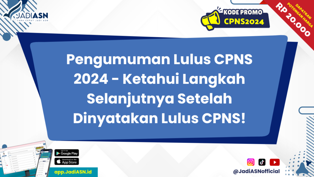 Pengumuman Lulus CPNS 2024 