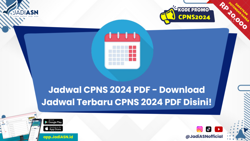 Jadwal CPNS 2024 PDF - Download Jadwal Terbaru CPNS 2024 PDF Disini!