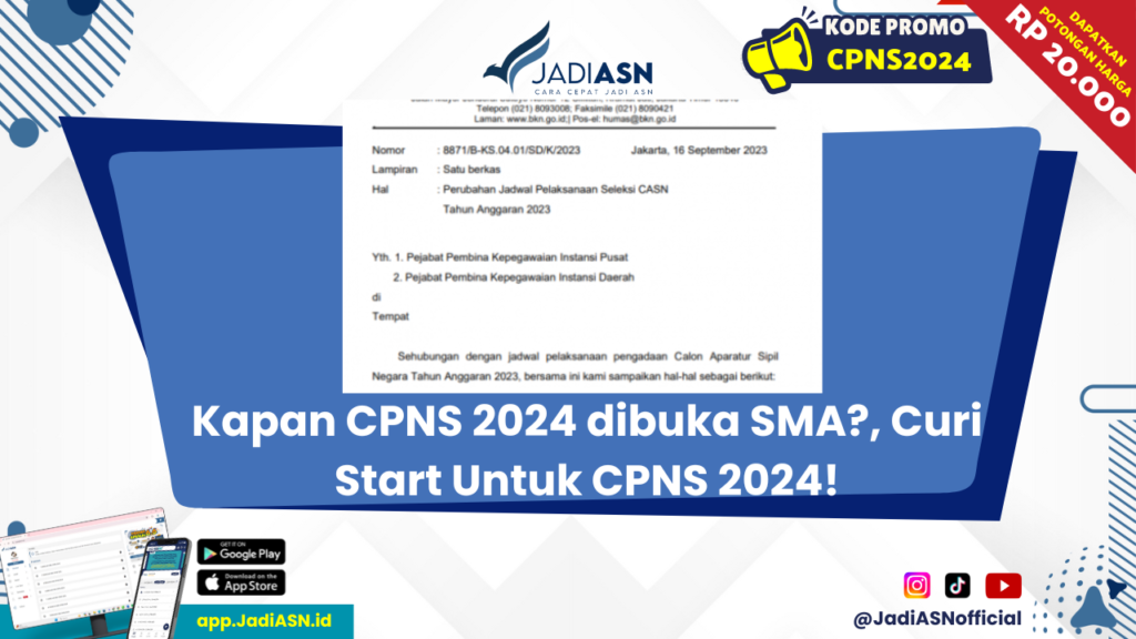 Kapan CPNS 2024 dibuka SMA