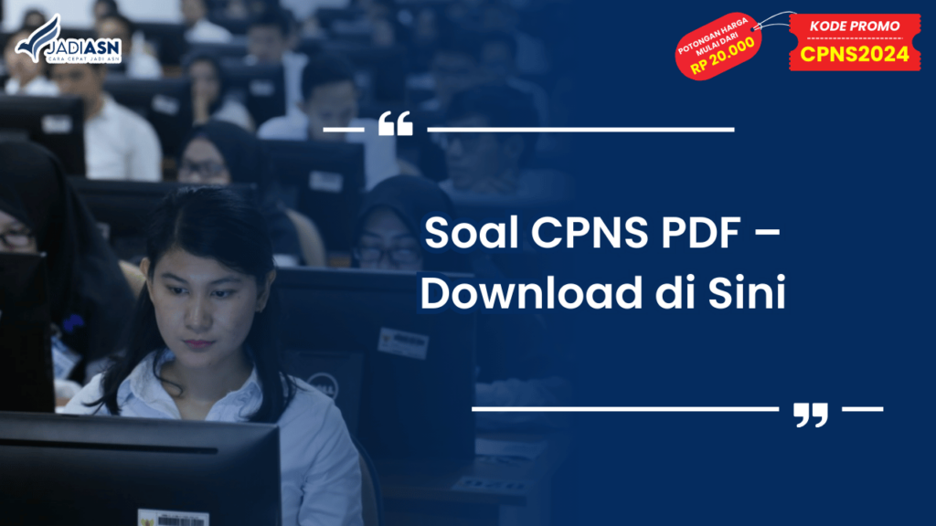 Soal CPNS PDF – Download di Sini