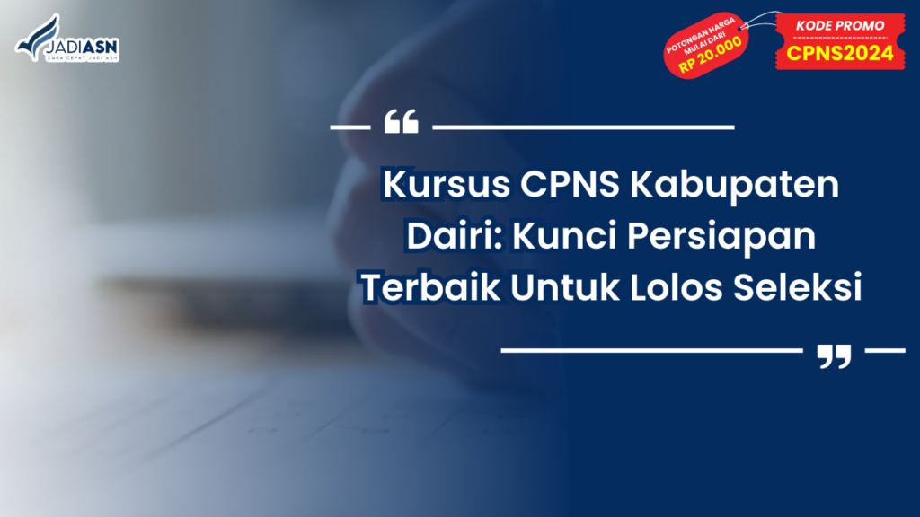 Kursus CPNS Kabupaten Dairi