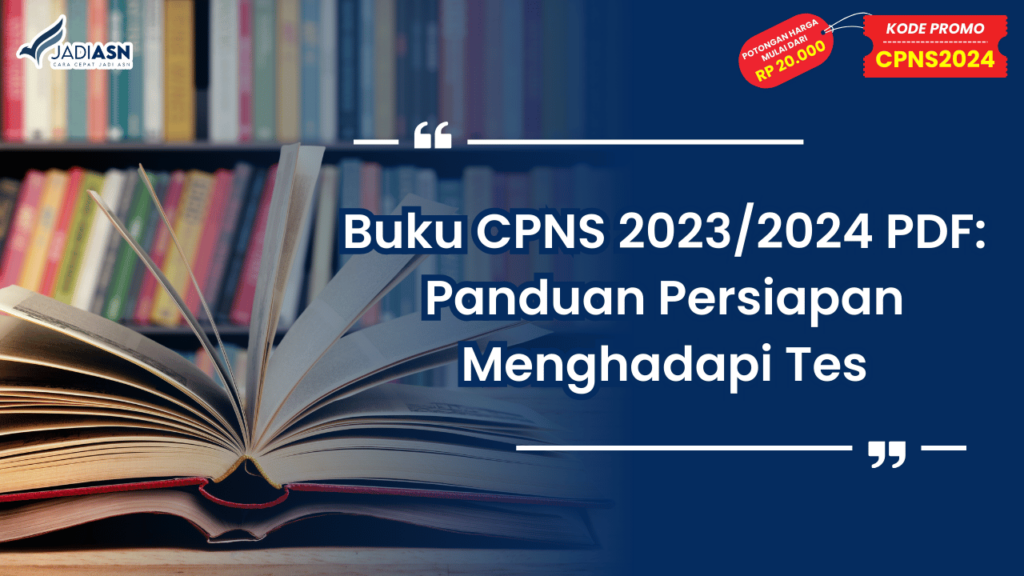 Buku CPNS 2023/2024 PDF: Panduan Persiapan Menghadapi Tes