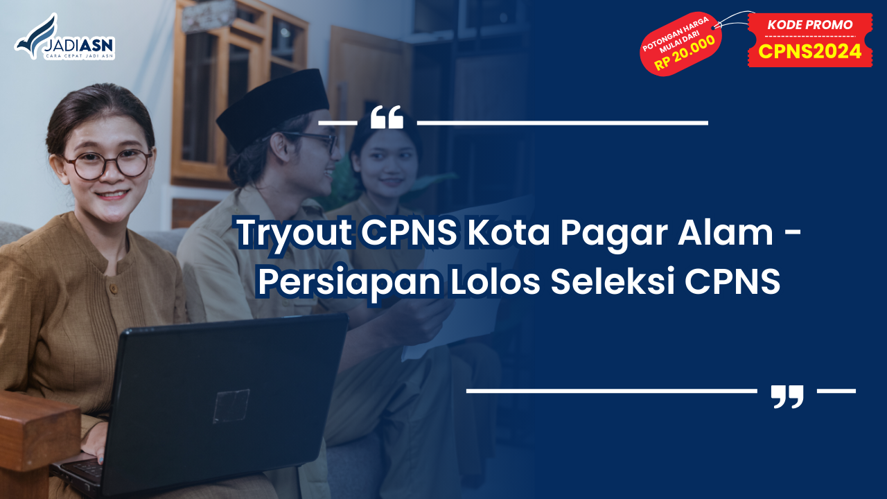 Tryout CPNS Kota Pagar Alam