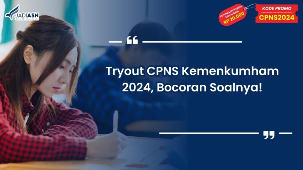 Tryout CPNS Kemenkumham 2024