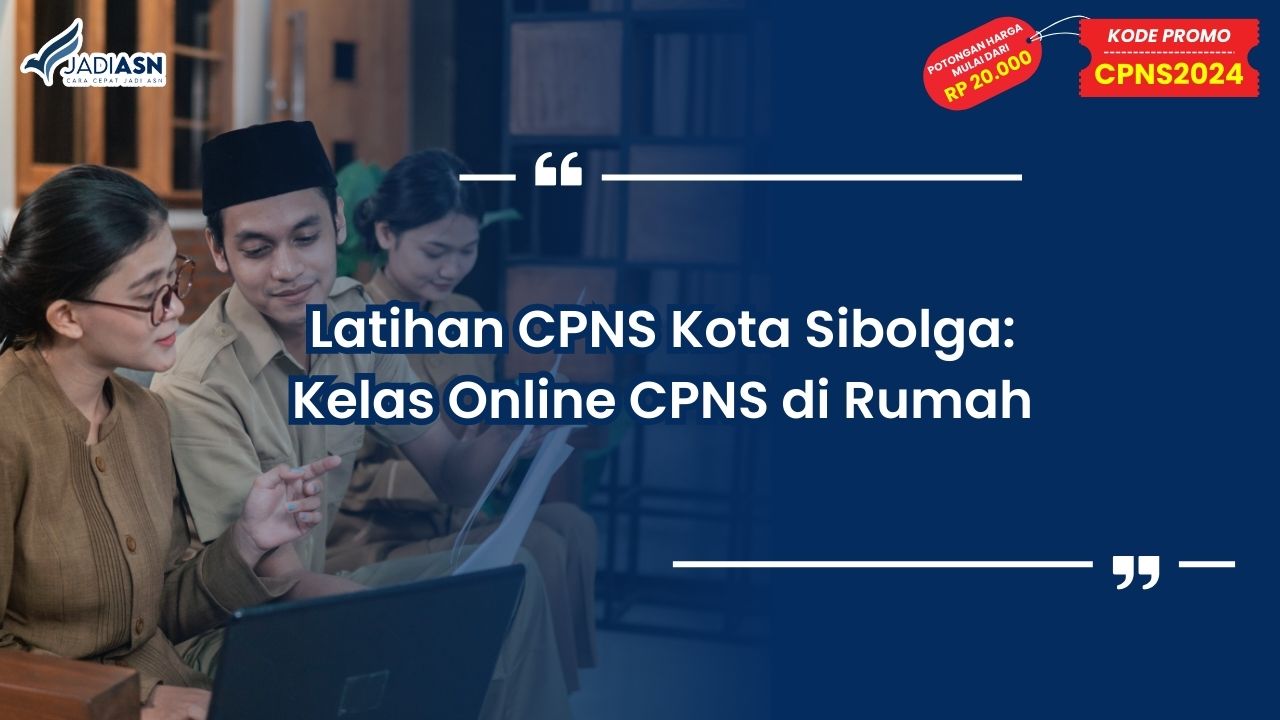 Latihan CPNS Kota Sibolga