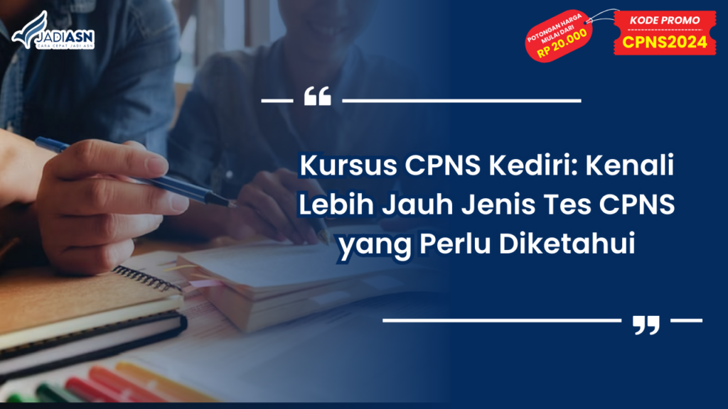 Kursus CPNS Kediri